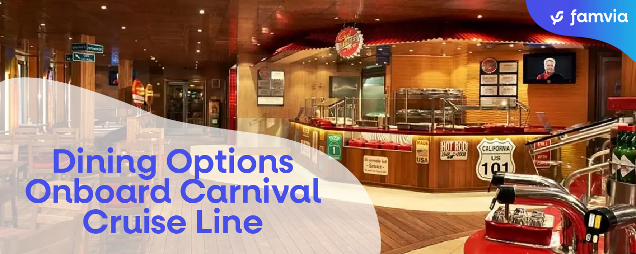 Dining Options Onboard Carnival Cruise Line