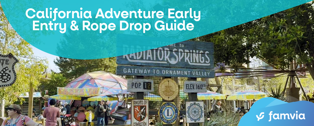 California Adventure Early Entry & Rope Drop Guide