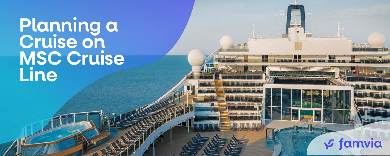 Planning a Cruise on MSC Cruise Line