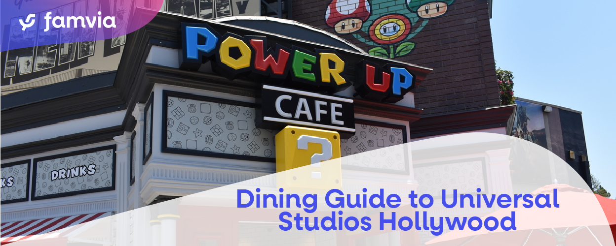 Dining Guide to Universal Studios Hollywood