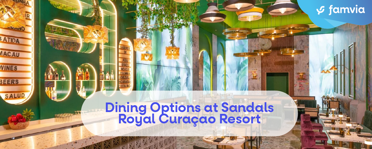 Dining Options at Sandals Royal Curaçao Resort