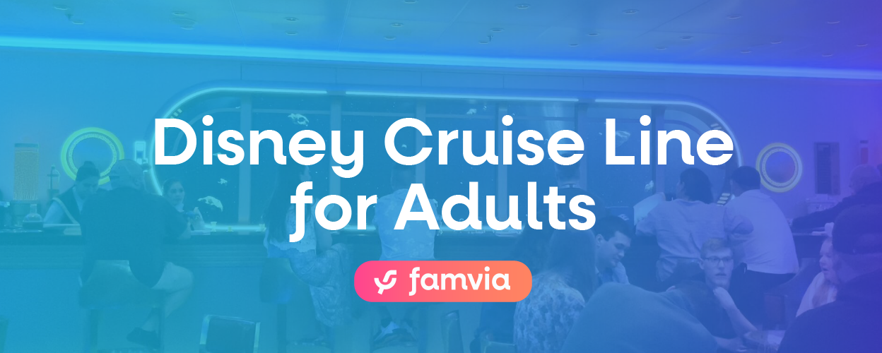 Disney Cruise Line for Adults