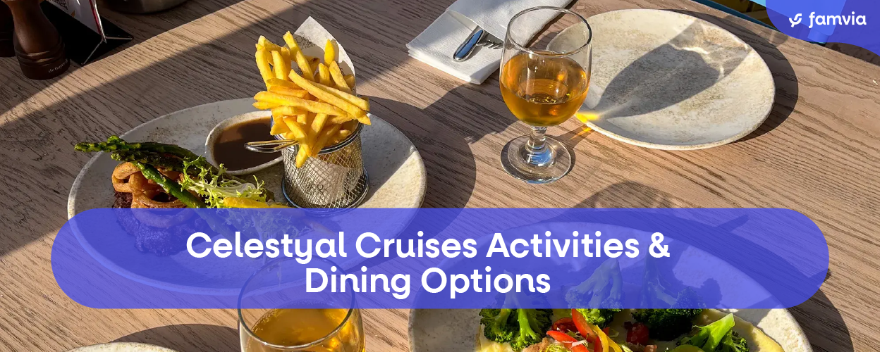 Celestyal Cruises Activities & Dining Options