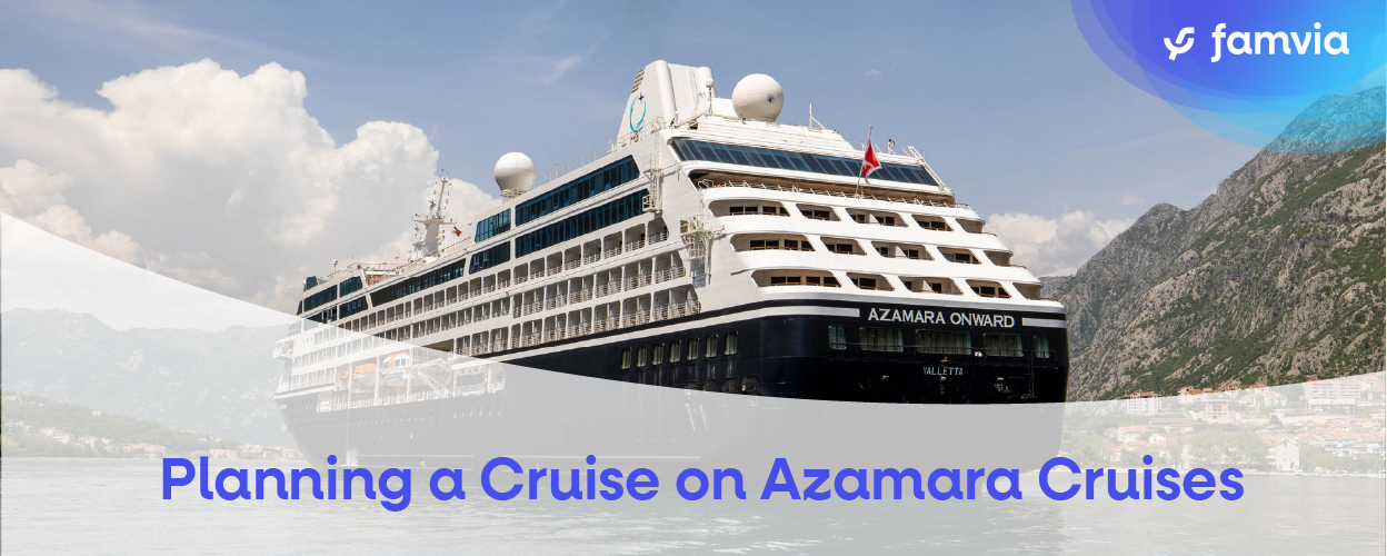 Planning a Cruise on Azamara Cruises