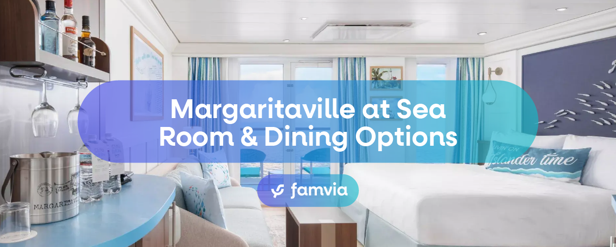 Margaritaville at Sea Room & Dining Options
