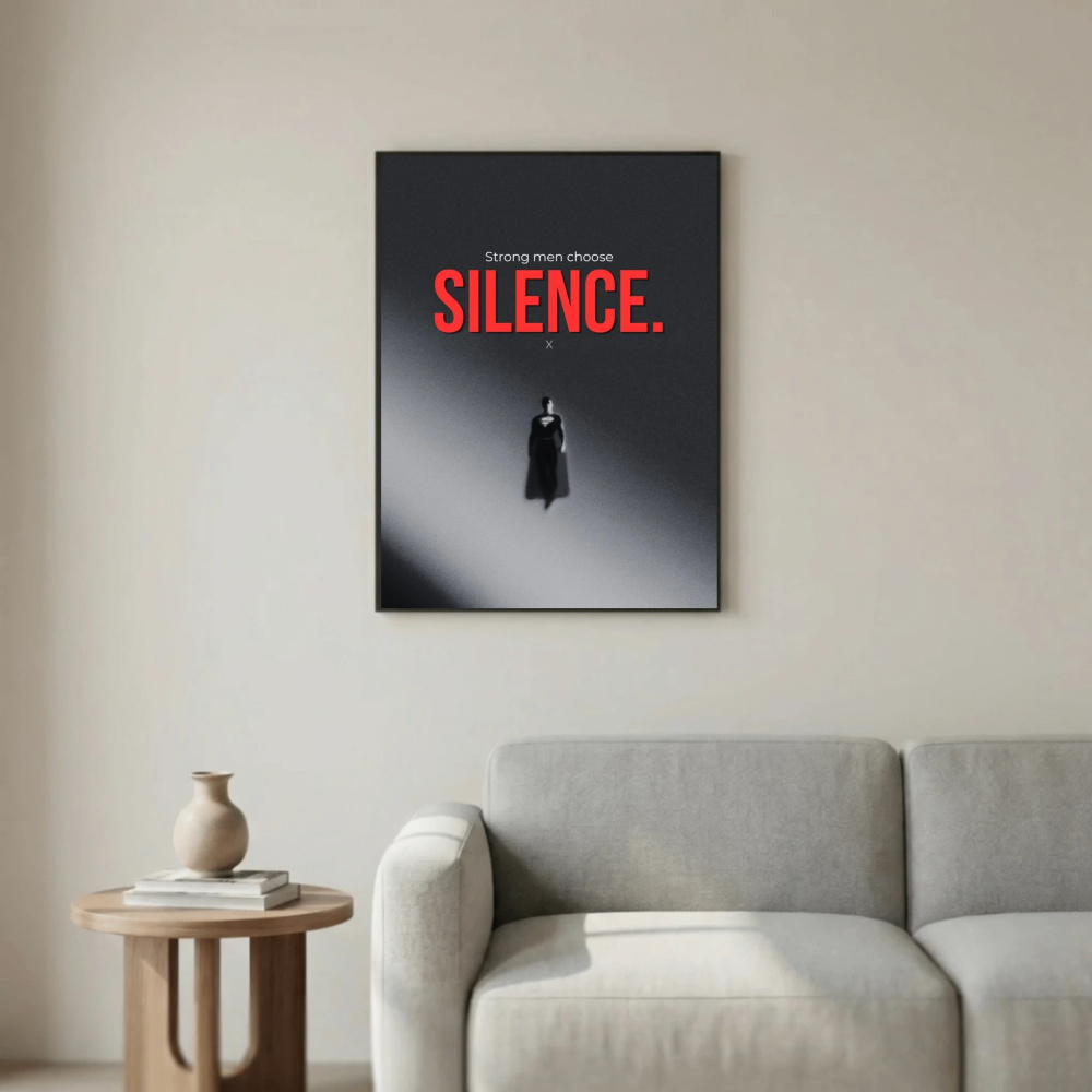 Strong men choose silence
