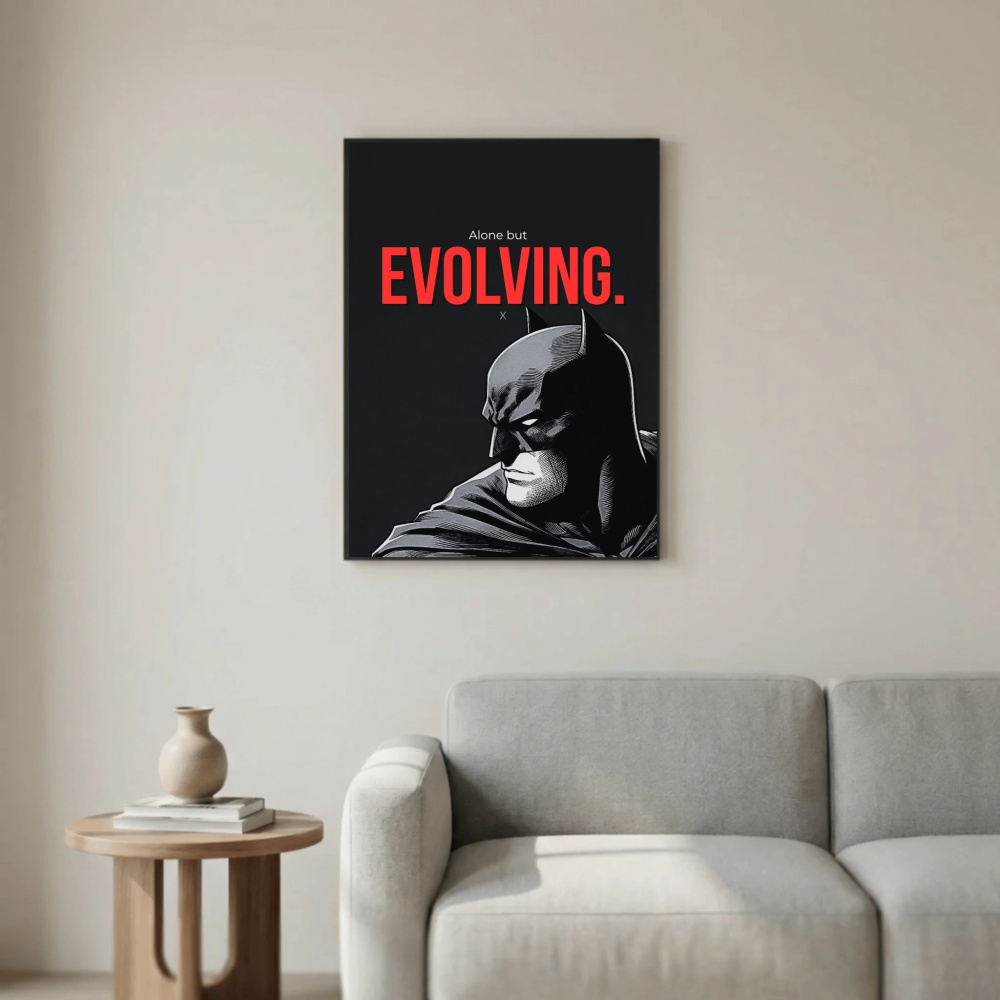 Alone but evolving.
