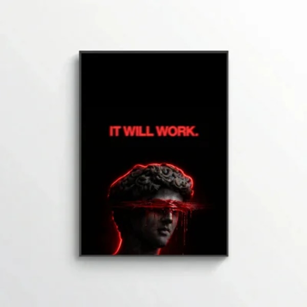 It Will Work.