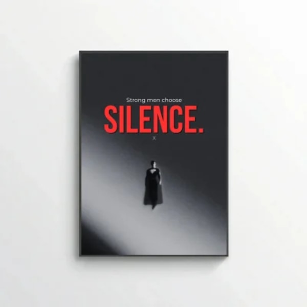 Strong men choose silence