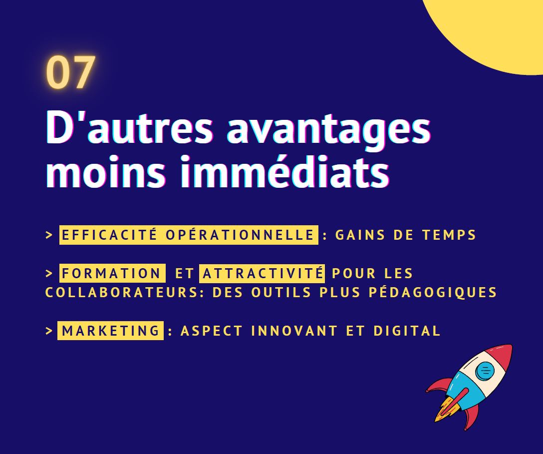 07 - D'autres avantages moins immédiats