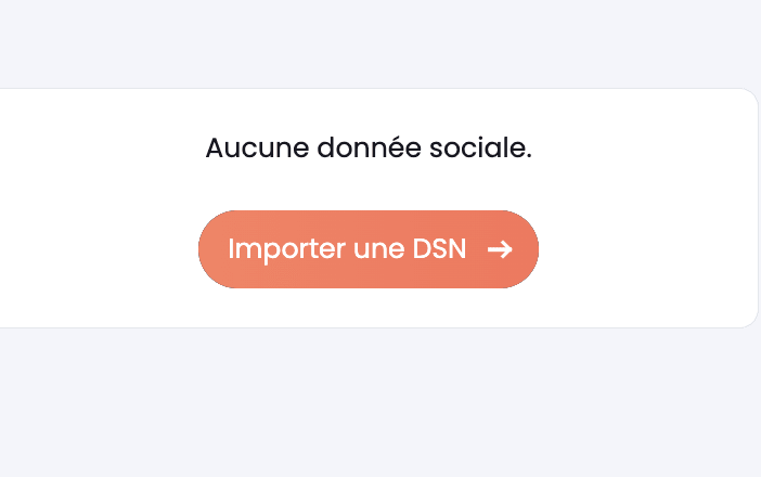 Comment importer une DSN ? 