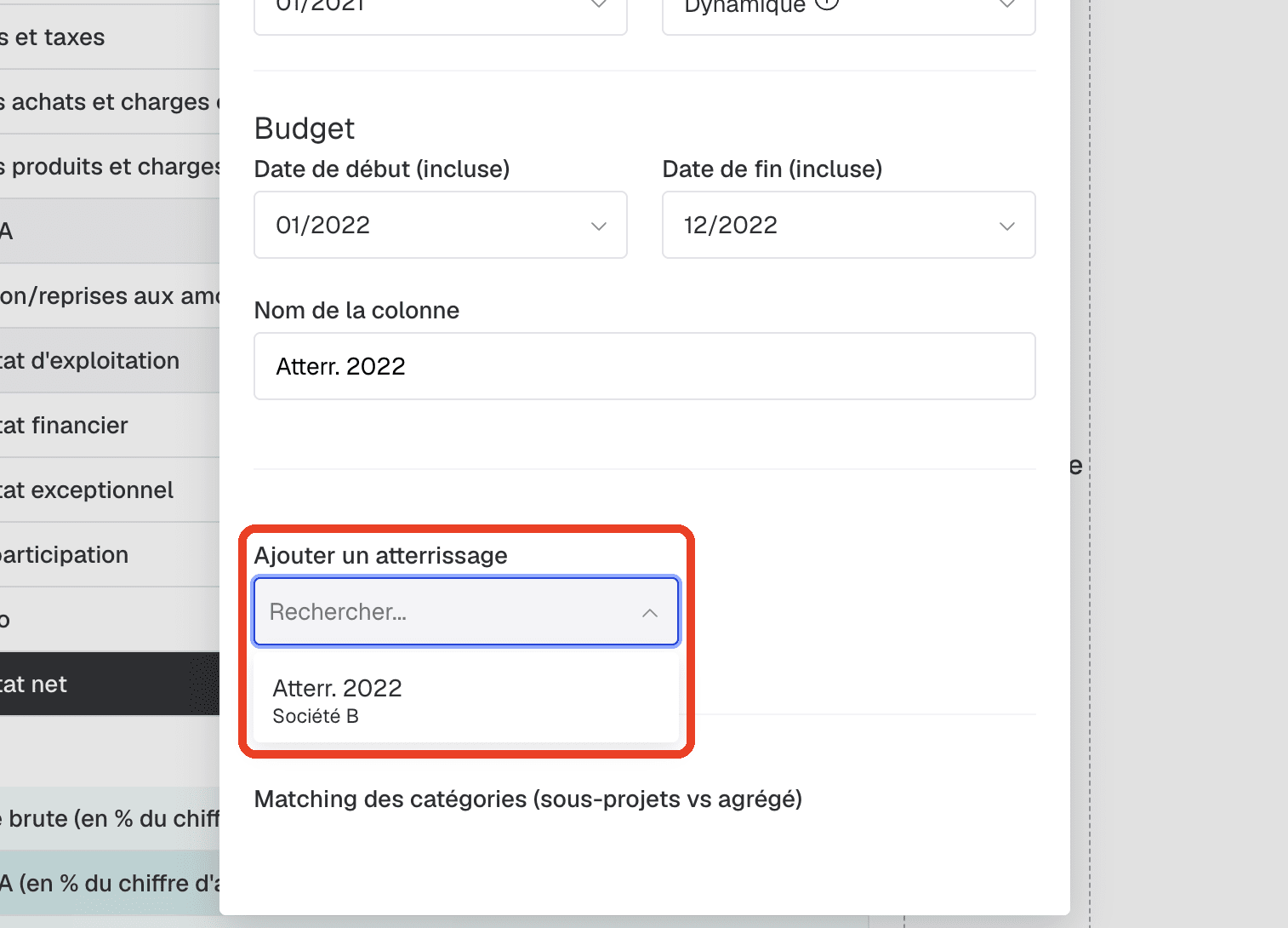 Liste déroulante Ajouter un atterrissage affichant les atterrissages des projets agrégés
