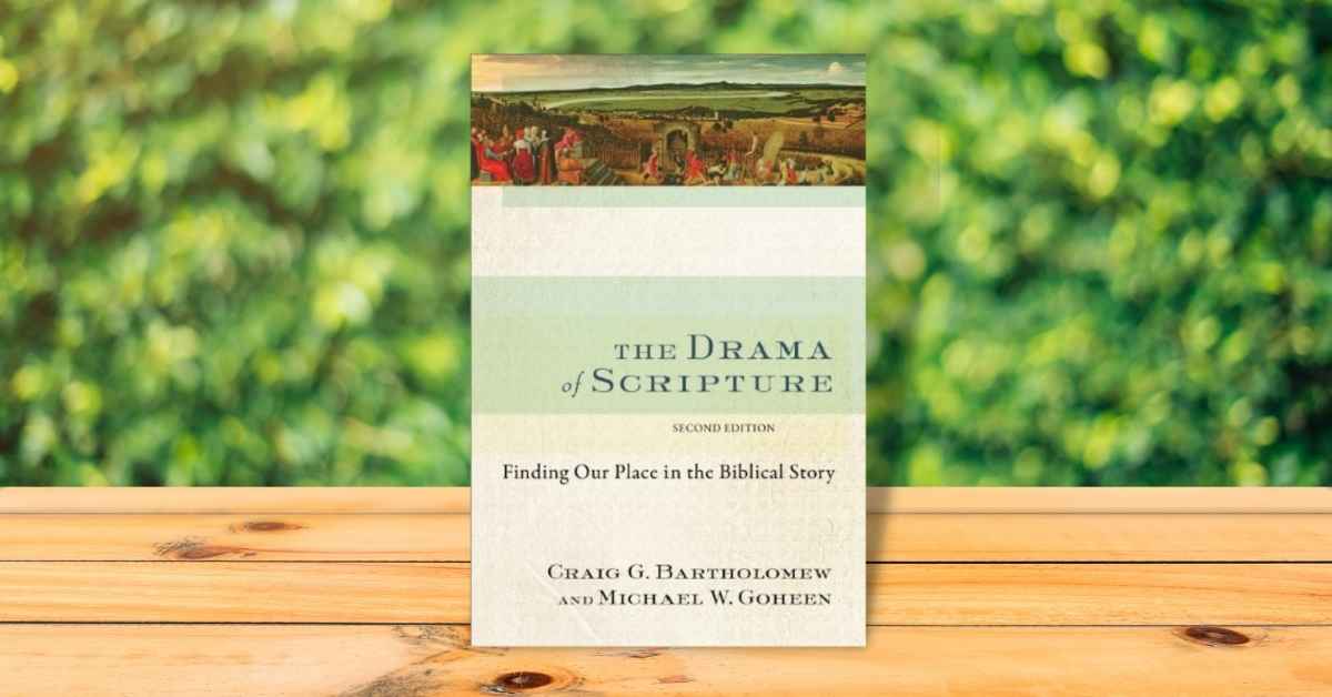 Image of The Drama of Scripture: Finding our Place in the Biblical Story