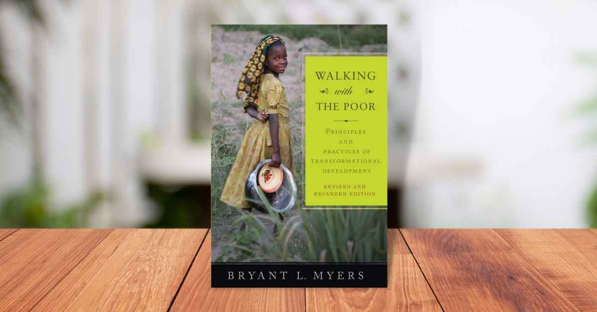Image of Walking with the Poor: Principles and Practices of Transformational Development