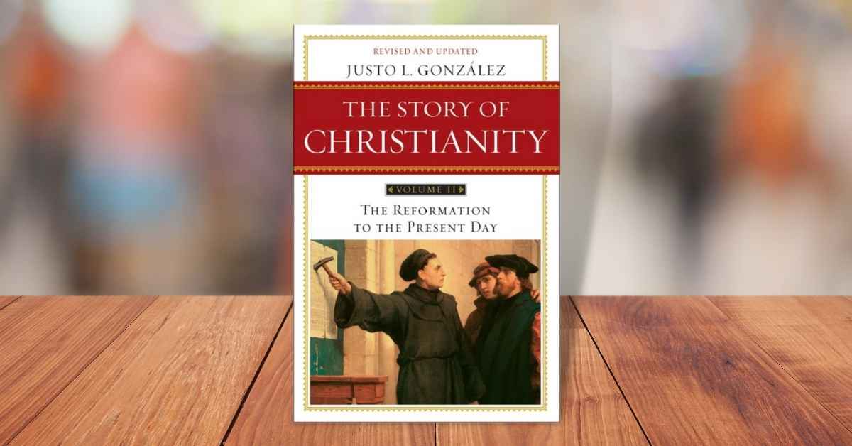 Image of Story of Christianity Volume 2: The Reformation to the Present Day