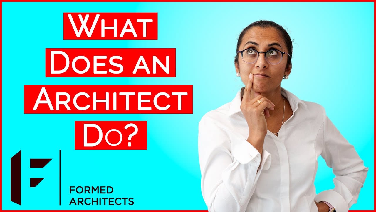 Cover of video "What Does an Architect Do? | Role of an Architect | Formed Architects and Designers UK"