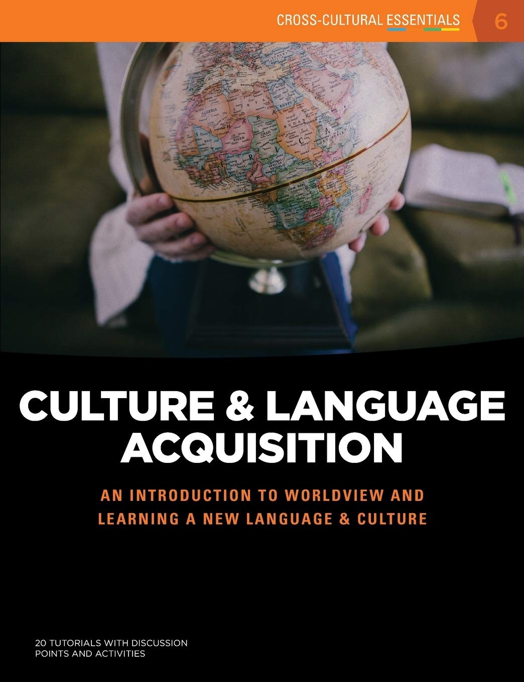 Culture and Language Acquisition (Module 6)