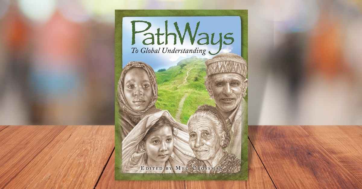 Pathways to Global Understanding