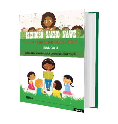 IsiXhosa Sakho Nawe,Incwadi Yokufunda Ukuqondisisa Nopelo - Ibanga 3