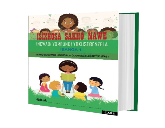 IsiXhosa Sakho Nawe,Incwadi Yomfundi Yokusebenzela- Ibanga 1