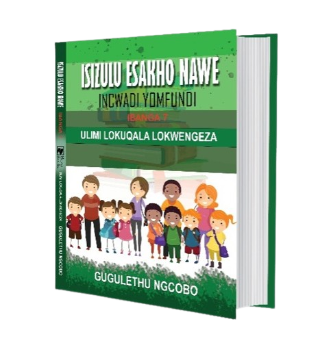 IsiZulu Esakho Nawe, Incwadi Yomfundi Yokusebenzela Ibanga 7