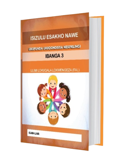 IsiZulu Esakho Nawe,Ukufunda Ukuqondisisa Nesipelingi - Ibanga 3
