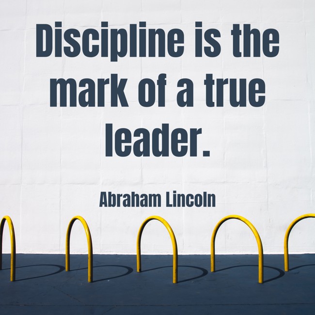 Discipline Quotes for Leadership