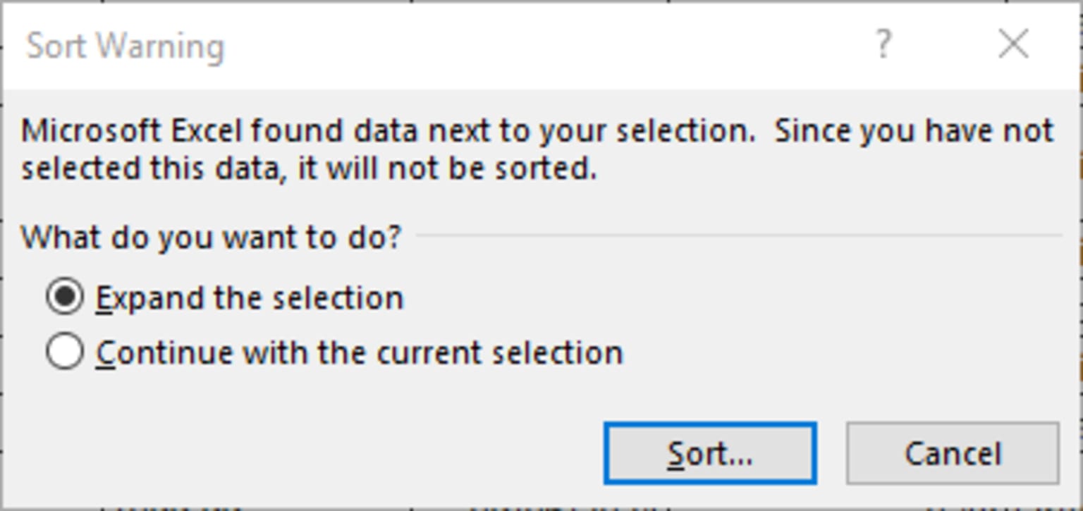 Selecting Expand the selection to make sure sorting applies to the entire table