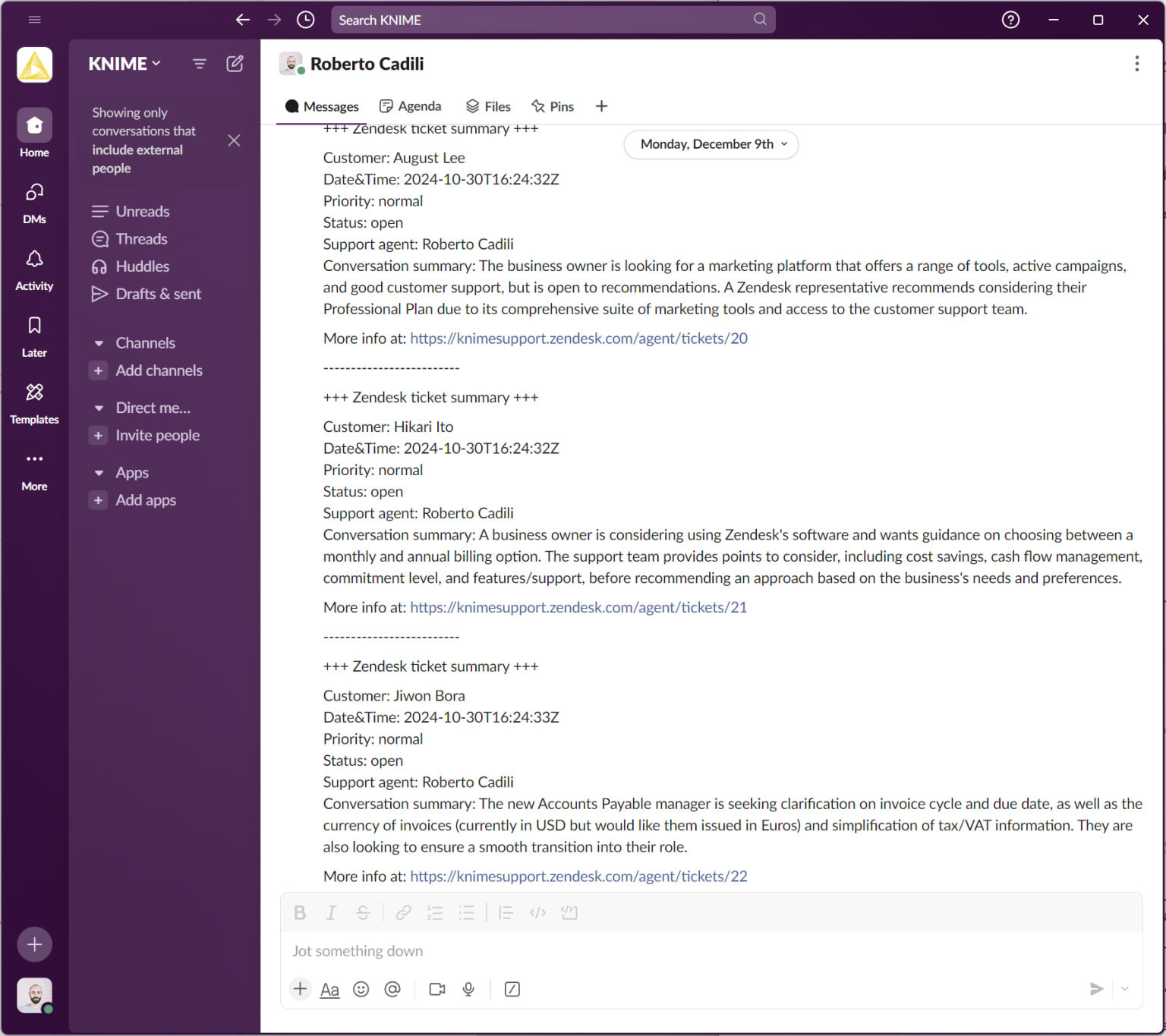 Summaries of customer support tickets structured into neatly-formatted messages and forwarded to a selected Slack recipient.