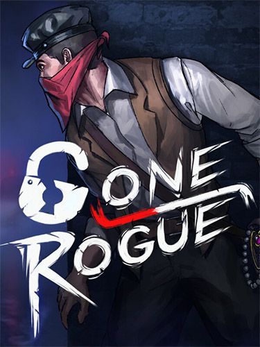 GONE ROGUE: SUPPORTER EDITION game cover