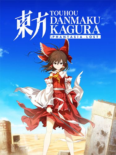 TOUHOU DANMAKU KAGURA: PHANTASIA LOST game cover