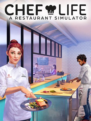 CHEF LIFE: A RESTAURANT SIMULATOR – AL FORNO EDITION game cover