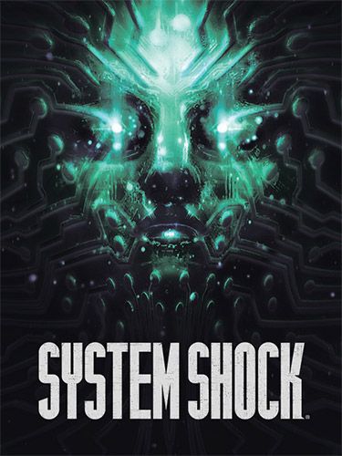 SYSTEM SHOCK (REMAKE) game cover