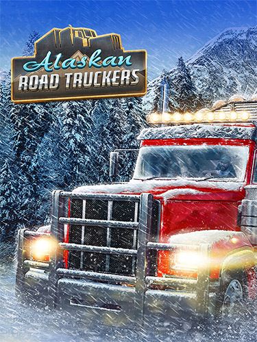 ALASKAN ROAD TRUCKERS: MOTHER TRUCKERS EDITION game cover