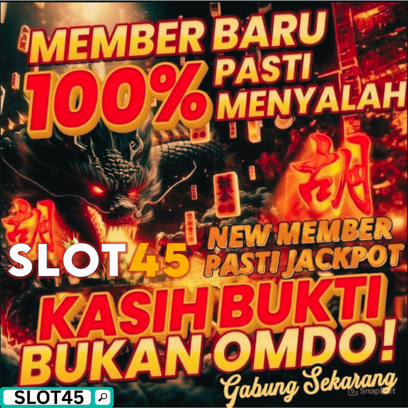 SLOT45 | Situs Populer Dengan Akses Link Daftar Dan Login Terpercaya