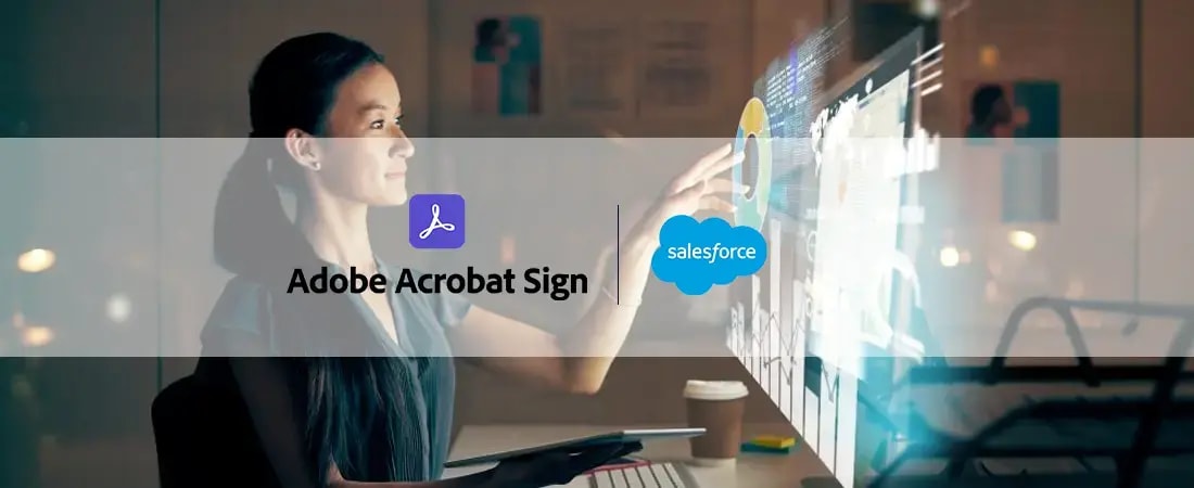 How to Configure and Set Up Adobe Acrobat Sign for Salesforce