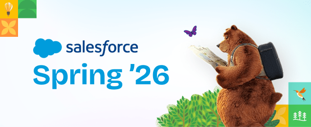 Salesforce Spring ’26 Release Notes: Features, Enhancements & Changes
