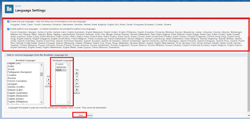 From setup, enter ‘Language Setting’ and enable End-user language and Platform-only language. Then select your preferred language (in our case, we selected Japanese and Hindi).