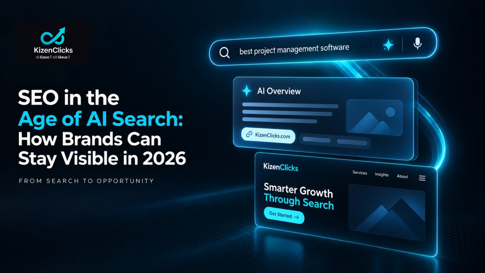 SEO in the Age of AI Search: How Brands Can Stay Visible in 2026