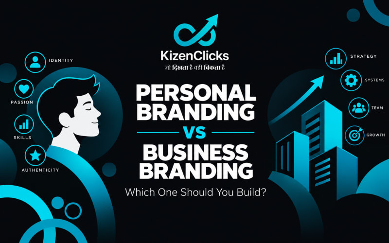 Personal Branding vs Business Branding: Which One Should You Build?