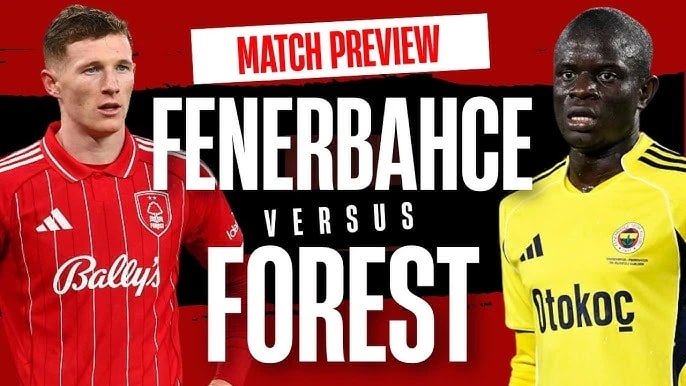 Hasil Pertandingan Fenerbahce vs Nottingham Forest di Liga Europa 2025/26