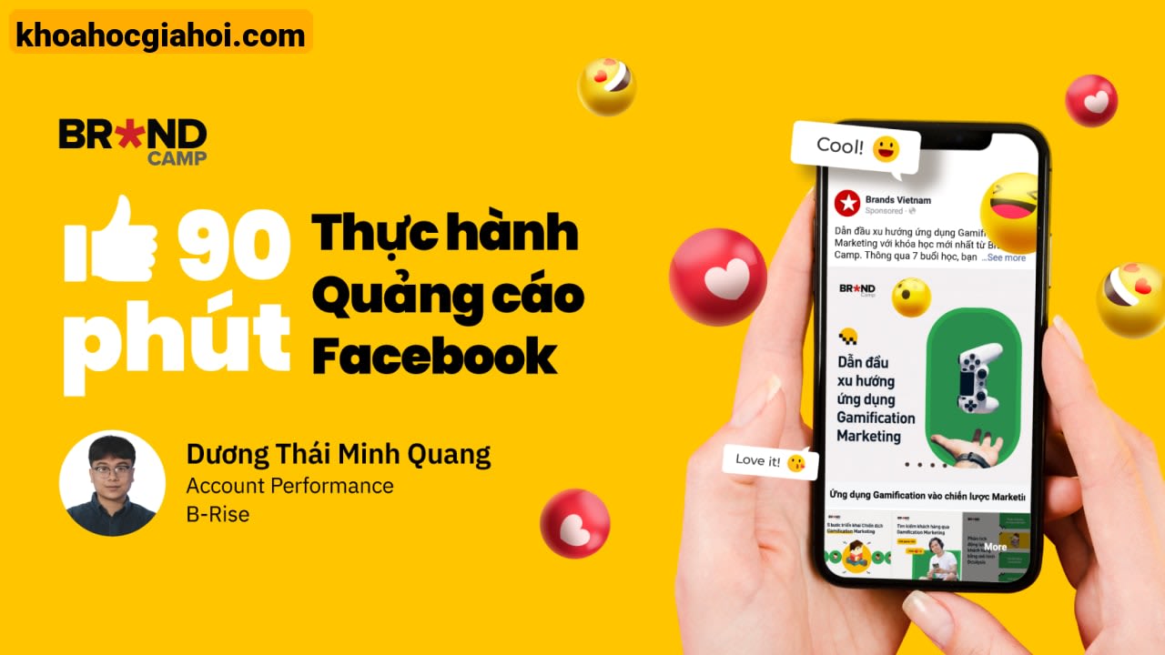 Khóa Học 90 Phút Thực Hành Quảng Cáo Facebook