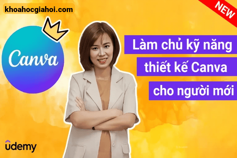 Khóa Học Làm Chủ Kỹ Năng Thiết Kế Với Canva Cho Người Mới Bắt Đầu – Skill Sharing School