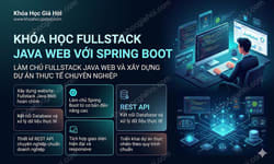 Chia sẻ Khóa Học Fullstack Java Web Với Spring Boot