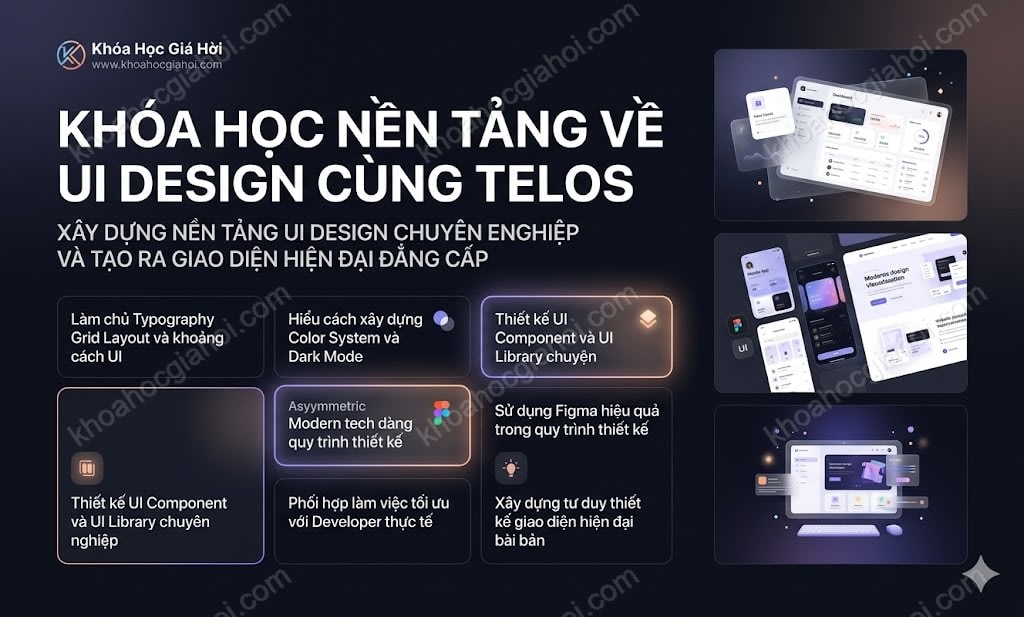 Khóa Học Nền Tảng Về Ui Design Cùng Telos
