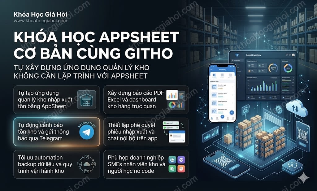 Khóa Học Appsheet Cơ Bản Cùng Githo