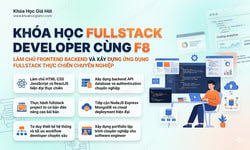 Khóa Học Fullstack Developer Cùng F8