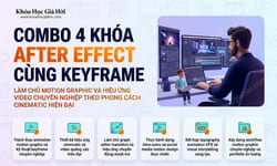 Combo 4 Khóa After Effect Cùng Keyframe