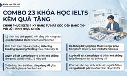 Combo 23 Khóa Học IELTS Kèm Quà Tặng