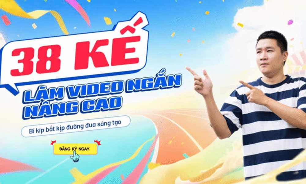Khóa Học 38 Kế Làm Video Ngắn Nâng Cao Cùng Duy Muối